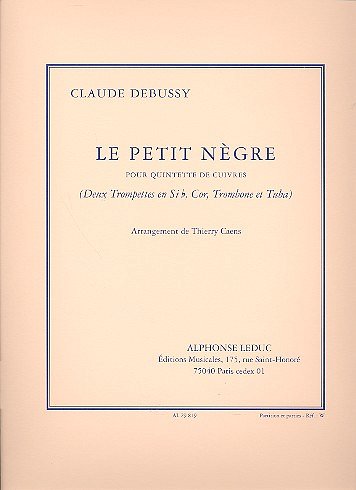 C. Debussy: Petit Negre, 5Blech (Pa+St)