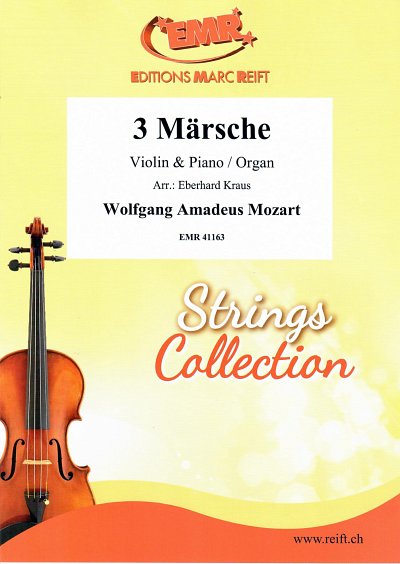 W.A. Mozart: 3 Märsche, VlKlv/Org