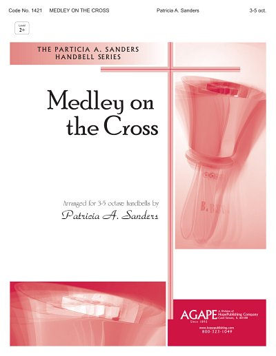 Medley on the Cross, Ch