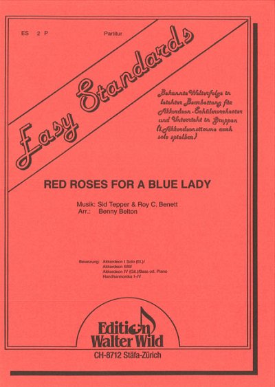 Tepper S. + Benett R. C.: Red Roses For A Blue Lady