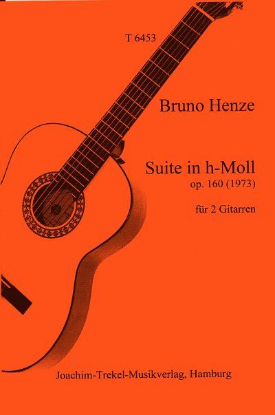 Henze Bruno: Suite H-Moll Op 160