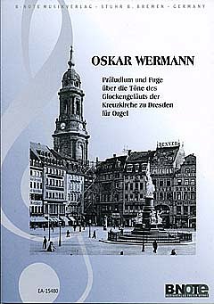 O. Wermann: Präludium und Fuge op. 146/2