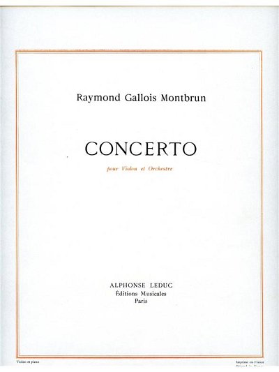 R. Gallois-Montbrun: Concerto, VlOrch (KlavpaSt)