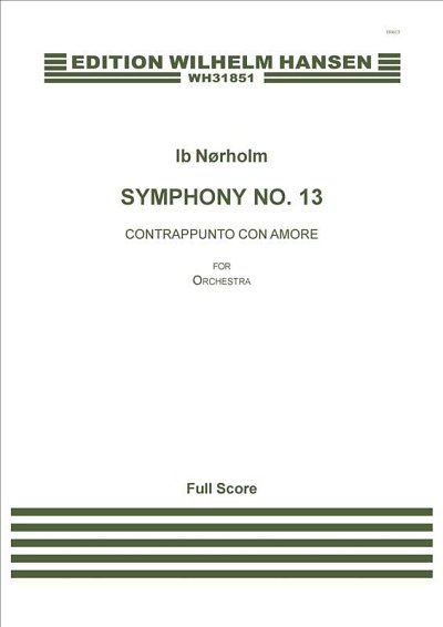 I. Nørholm: Symphony No. 13, Sinfo (Part.)