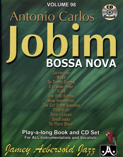 J. Aebersold: Antonio Carlos Jobim Authentic Brazilian Bossa