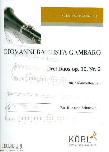 G.B. Gambaro: Drei Duos op. 10/2, 2Klar (Pa+St)