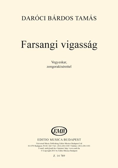 T. Daróci Bárdos: Farsangi vigasság, GchKlav (Part.)