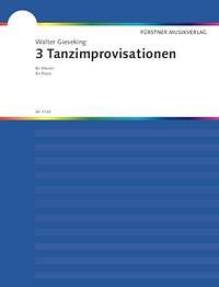 W. Gieseking: Drei Tanzimprovisationen, Klav