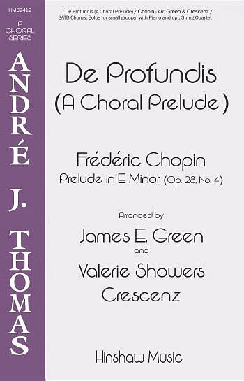 F. Chopin: De Profundis (A Choral Prelude) (Chpa)