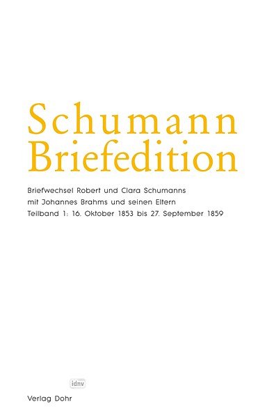 R. Schumann: Briefwechsel mit Johannes Brahms und sein (4Bü)