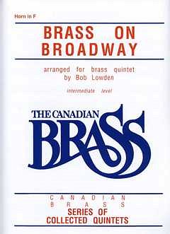 The Canadian Brass: Brass On Broadway, Hrn