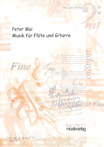 P. Mai: Musik Fuer Floete Und Gitarre
