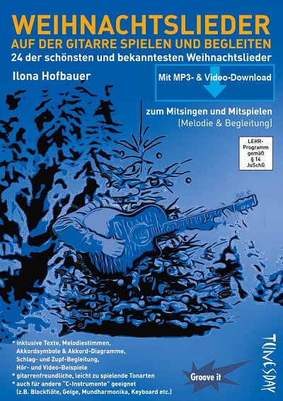 I. Hofbauer: Weihnachtslieder auf der Gitarre, Git (+medonl)