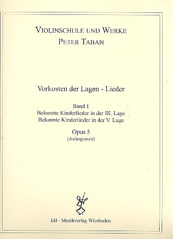 P. Taban: Vorkosten der Lagen - Lieder 1, Viol