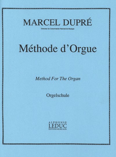 M. Dupré - Méthode d'Orgue