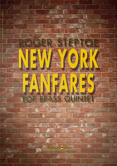 R. Steptoe: New York Fanfares, 5Blech (Pa+St)