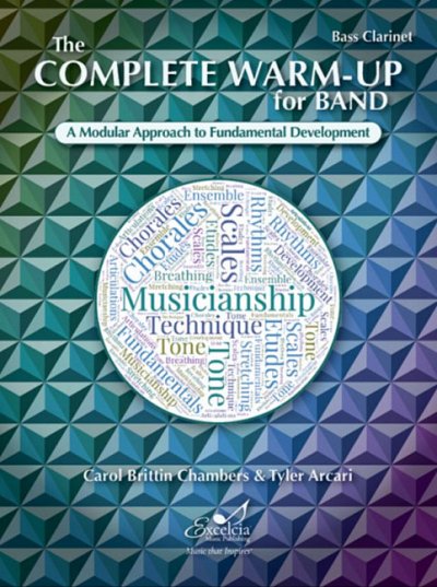 A.T./.C.C. Brittin: The Complete Warm-Up for Band - B, Blaso