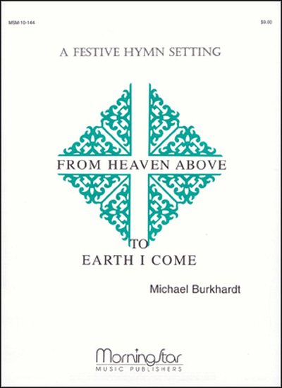 M. Burkhardt: From Heaven Above to Earth I Come, Org