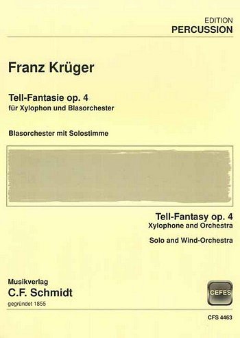 F. Krüger: Tell-Fantasie op. 4, XylBlaso (Stsatz)