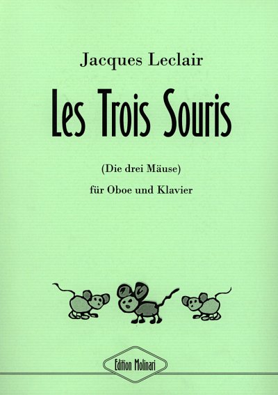 J.-M. Leclair: Les Trois Souris