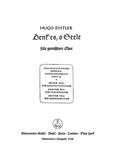 H. Distler: Denk' es, o Seele (Ein Tännlein grü, GCh4 (Chpa)