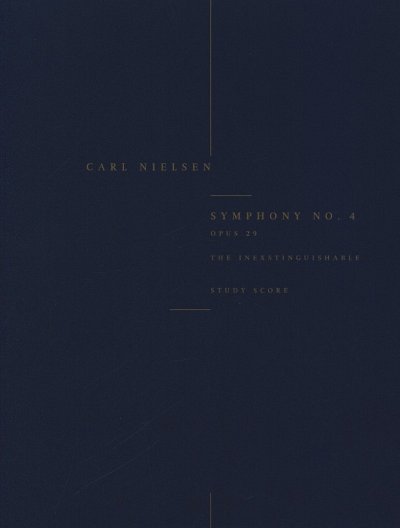 C. Nielsen: Symphony No.4 'The Inextinguishable', Orch (Stp)