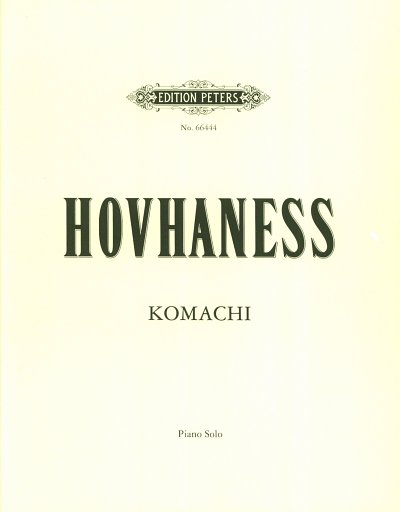 A. Hovhaness: Komachi Op 240