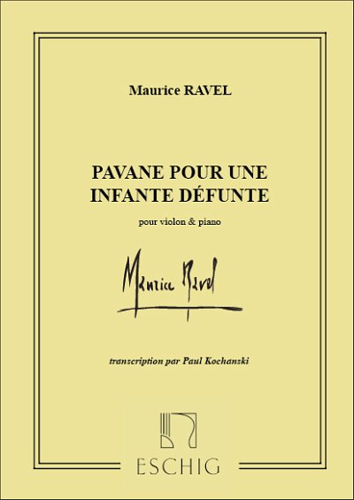 M. Ravel: Pavane Pour Une Infante Defunte, VlKlav (Part.)