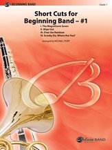 M. Michael Story,: Short Cuts for Beginning Band -- #1