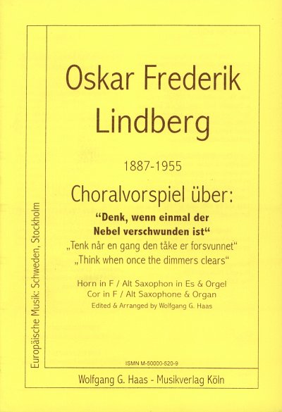 Lindberg Oskar Frederik: Choralvorspiel Ueber Denk Wenn