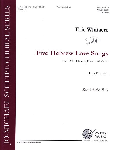E. Whitacre: 5 Hebrew Love Songs (Vl)