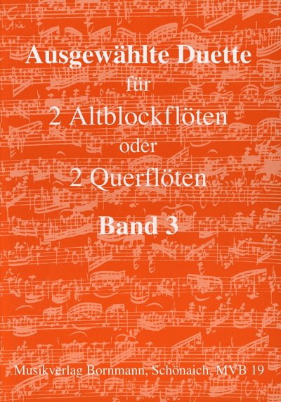 J. Bornmann: Ausgewählte Duette 3, 2Abfl/Fl (Sppa)