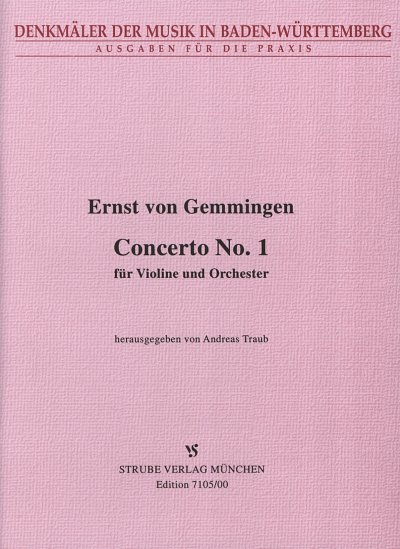 Gemmingen Ernst Von: Concerto 1 A-Dur - Vl Orch