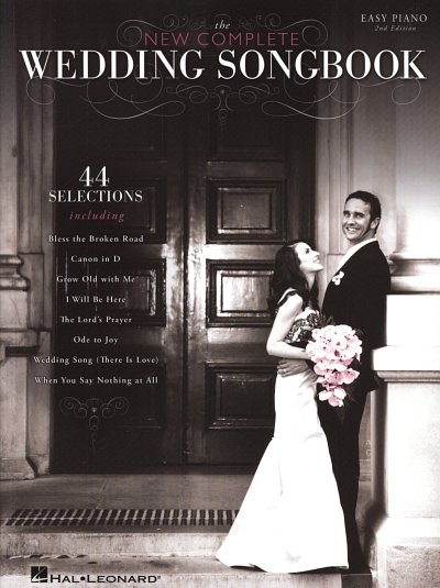 The New Complete Wedding Songbook - 2nd Edition, Klav