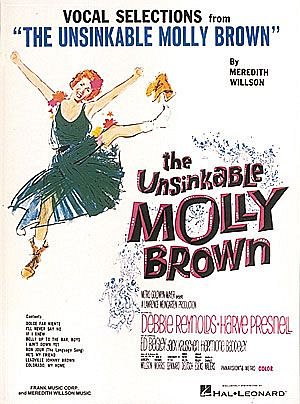 M. Willson: The Unsinkable Molly Brown