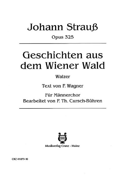 J. Strauß (Sohn) et al.: Geschichten aus dem Wiener Wald op. 325
