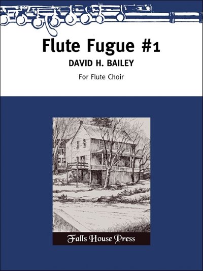 Bailey, David H.: Flute Fugue No.1