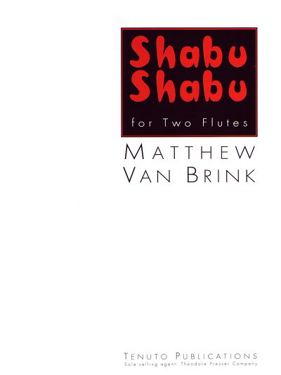 M. van Brink: Shabu Shabu-2Fls, 2Fl (Stp)