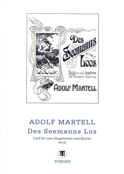Martell Adolf: Des Seemanns Los
