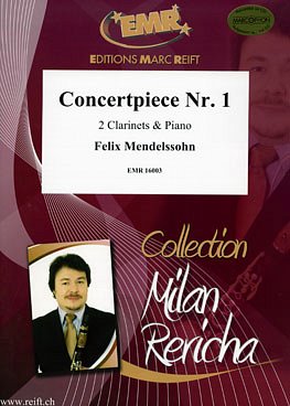 F. Mendelssohn Bartholdy: Concertpiece Nr. 1