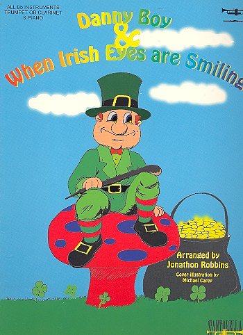 Danny Boy and When Irish Eyes Are Smiling, MelB (Bu)