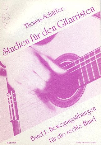 Schaeffer Thomas: Studien Fuer Den Gitarristen 1