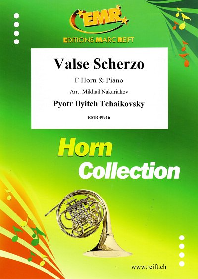 P.I. Tschaikowsky: Valse Scherzo, HrnKlav