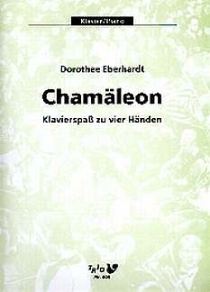 Eberhardt Dorothee: Chamaeleon - Klavierspass Zu 4 Haenden