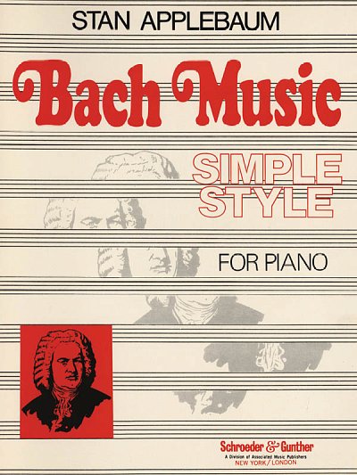 J.S. Bach: Bach Simple Style, Klav