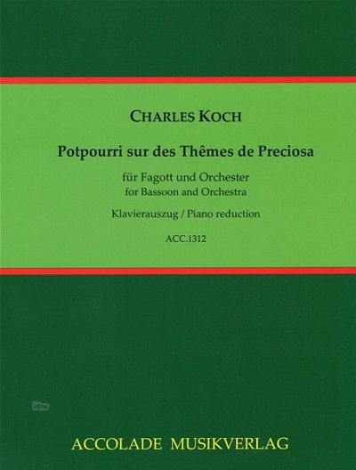 C. Koch: Potpourri sur des Thêmes de Precios, FagOrch (KASt)