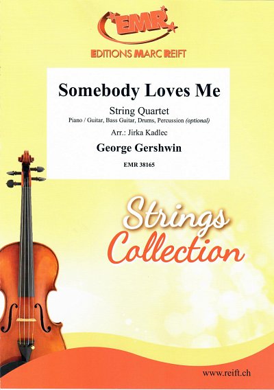 G. Gershwin: Somebody Loves Me, 2VlVaVc