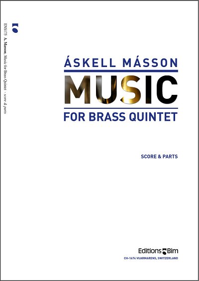 Á. Másson: Music for Brass Quintet, 5Blech (Pa+St)
