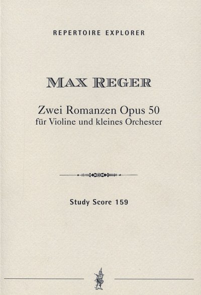 M. Reger: 2 Romanzen op. 50, VlKam (Stp)