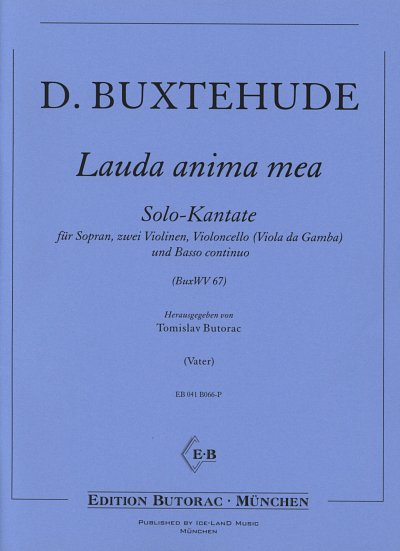 D. Buxtehude: Lauda Anima Mea (Buxwv 67)